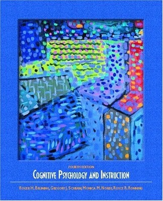 Cognitive Psychology and Instruction Paperback