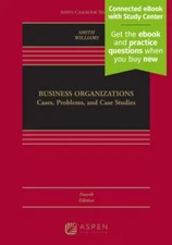 Business Organizations: Cases, Problems, and Case Studies [Connected eBook with