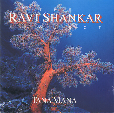 The Ravi Shankar Project* Tana Mana CD, Album, RE 1987 Downtempo, Indian Classic