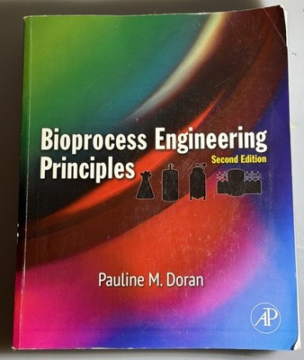 Bioprocess Engineering Principles