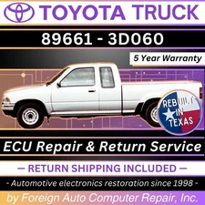 89661-3D060 Toyota Truck ECU Repair - Quick Quality Service, 5 Year Warranty