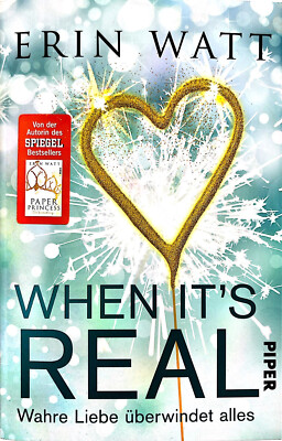 When it's Real - Wahre Liebe überwindet alles von Erin Watt  Zustand Sehr Gut 
