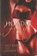 Holiday Heat By Jaci Burton Lauren Dane Paperback Very Good