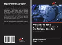 Priya Bramhwanshi (U. A.) | Valutazione Delle Prestazioni Dei Materiali Dei...