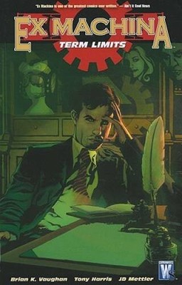Ex Machina, Vol. 10: Term Limits - Paperback By Vaughan, Brian K. - GOOD