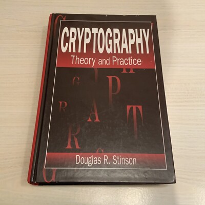 Cryptography: Theory And Practice - Stinson - Hardcover Textbook