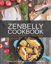 The Zenbelly Cookbook: An Epicurean's Guide to Paleo Cuisine - Paperback - GOOD