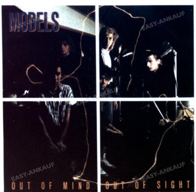 Models - Out Of Mind Out Of Sight / Down In The Garden 7'' (VG+/VG+) '