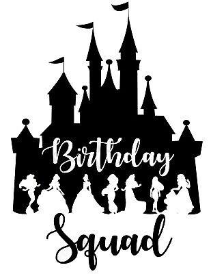 Back to List of 790 Birthday Squad Svg Disney SVG PNG EPS DXF File. getButt...