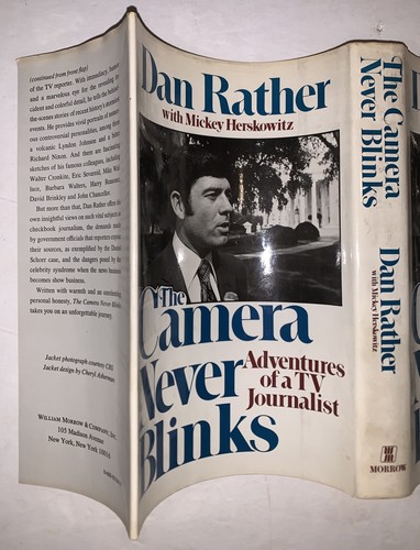 SIGNED, ASSOCIATION COPY, DAN RATHER, THE CAMERA NEVER BLINKS, 1st, JOURNALISM - Picture 5 of 12