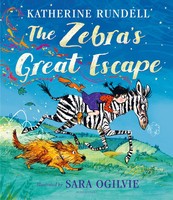 The Zebra's Great Escape Katherine Rundell Taschenbuch 60 S. Englisch 2023