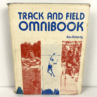 Track and Field Omnibook Ken Doherty Teaching Coaching Hardcover DJ 1976