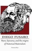 Diego Fusaro | Marx, Epicurus, And The Origins Of Historical Materialism | Buch