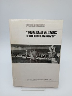 Dokumentarbericht: 7. Internationaler Weltkongress der UFO-Forscher in Mainz 196