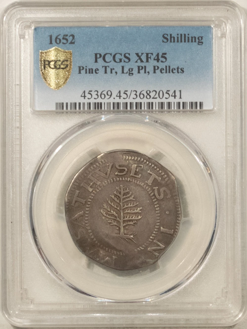 1652 MASSACHUSETTS PINE TREE SHILLING, LARGE PLANCHET, PELLETS - PCGS XF-45 NICE