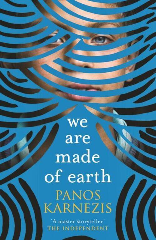 Thumbnail - We Are Made Of Earth | Panos Karnezis | Englisch | Taschenbuch | 2019
