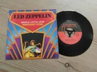LED ZEPPELIN-WHOLE LOTTA LOVE/IMMIGRANT SONG-EX 7"45rpm VINYL SINGLE