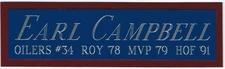 EARL CAMPBELL OILERS NAMEPLATE AUTOGRAPHED Signed FOOTBALL-HELMET-JERSEY-PHOTO