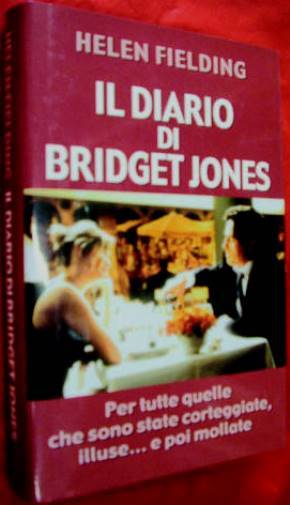 Il Diario di Bridget Jones  - Helen Fielding  - Mondolibri 2002