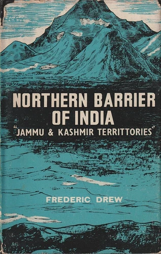 FREDERIC DREW / Northern Barrier of India Jammu and Kashmir Territories 1971 - Picture 1 of 1