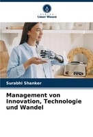 Management Von Innovation, Technologie Und Wandel Surabhi Shanker Taschenbuch