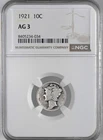 1921-P 10C MERCURY SILVER DIME PHILADELPHIA MINT  NGC AG3  #8405234-034