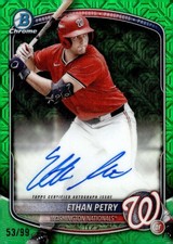 ETHAN PETRY RC AUTO 2025 Bowman Draft Chrome Prospect Autos /99 Green  ID:159957