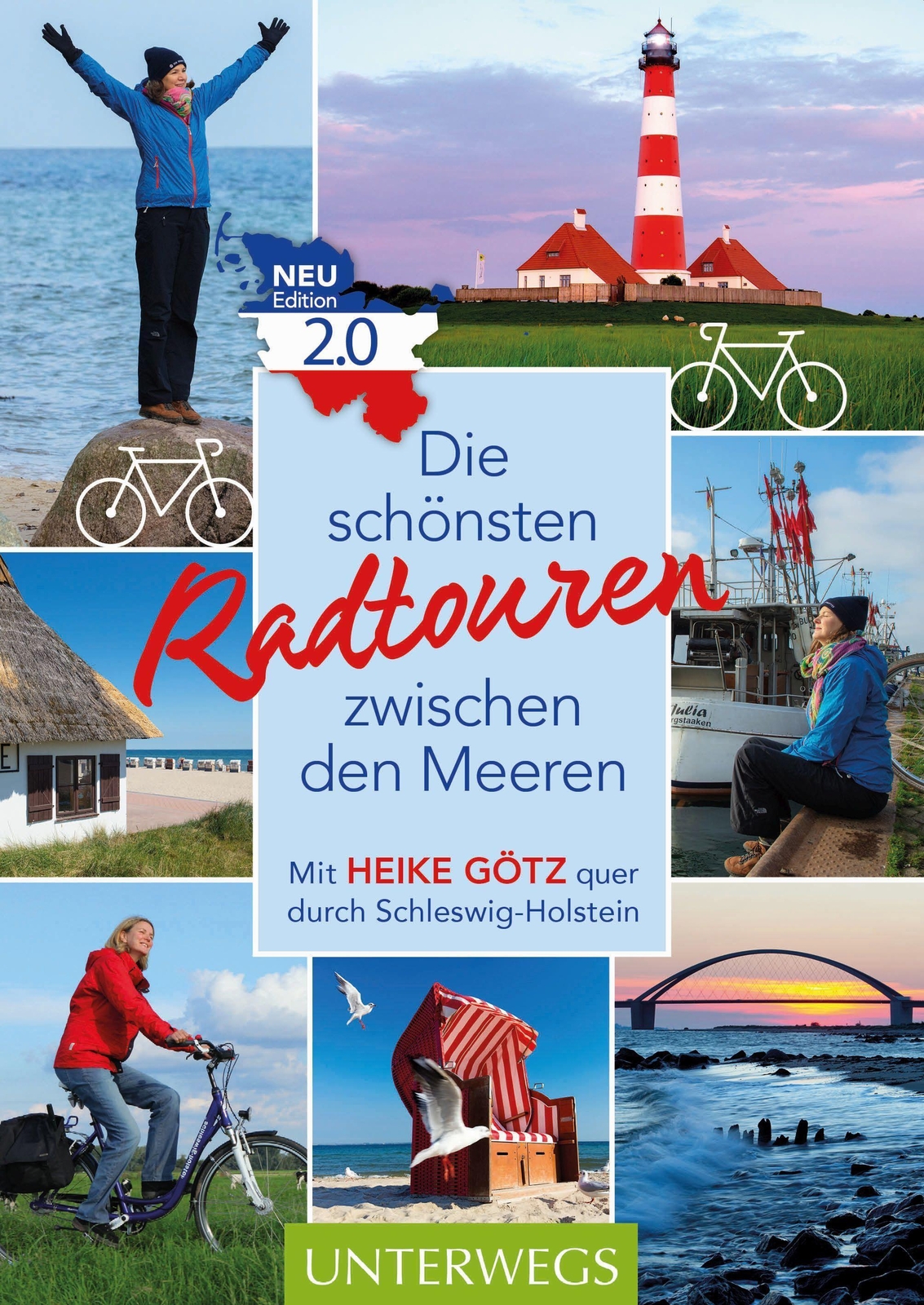 Die Schönsten Radtouren Zwischen Den Meeren. Edition 2.0 | Heike Götz