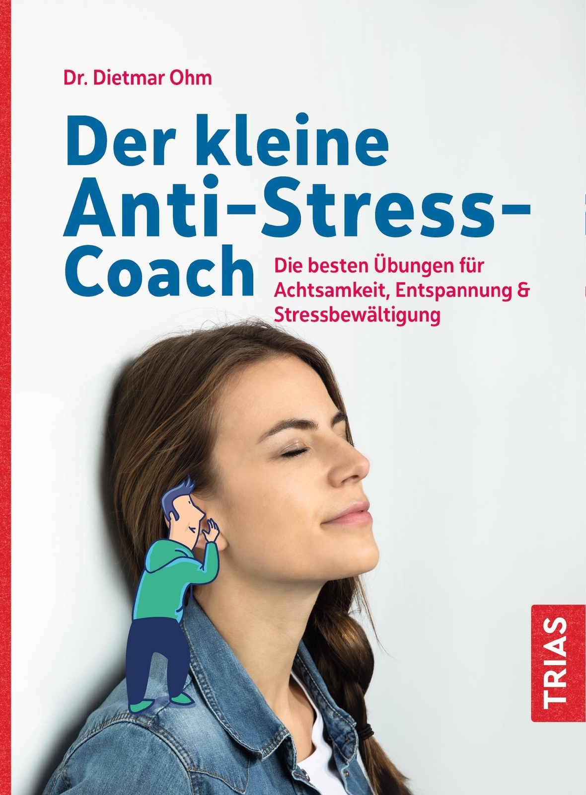 Thumbnail - Der Kleine Anti-stress-coach | Die Besten Übungen Für Achtsamkeit,