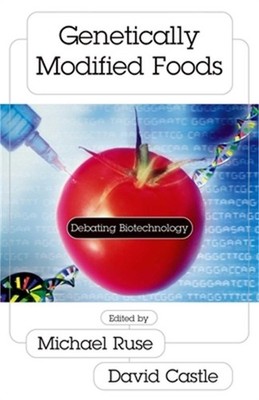 Genetically Modified Foods: Debating Biotechnology (Paperback or Softback)