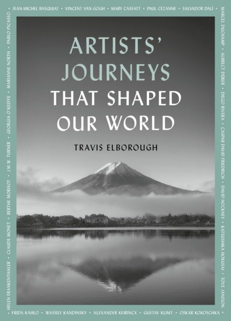 Artists' Journeys That Shaped Our World by Travis Elborough (Paperback Book) - Image 3