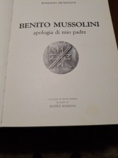 LIBRO BENITO MUSSOLINI APOLOGIA DI MIO PADRE