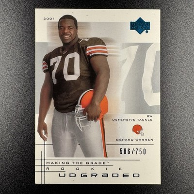 Gerard Warren 2001 UD Graded Making the Grade Rookie Portrait /750 #62 Browns