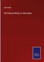 John Keats | The Poetical Works Of John Keats | Buch | Englisch (2023) | Outlook