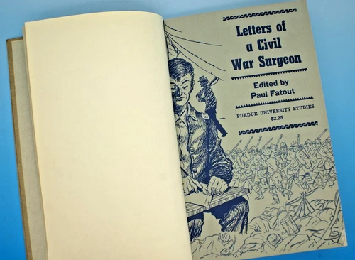 HARD BOUND LETTERS OF A CIVIL WAR SURGEON FATOUT editor 1961 SOFT BOUND