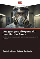 Casimiro Efren Rebaza Custodio | Les Groupes Citoyens Du Quartier De Santa