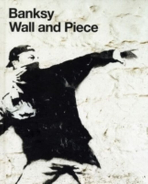 Thumbnail - Wall And Piece Banksy 9781844137862