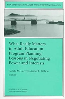 What Really Matters in Adult Education Program Planning Vol. 69 :