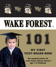 Wake Forest University 101 (My - ACCEPTABLE