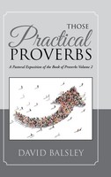 David A. Balsley | Those Practical Proverbs | Buch | Englisch (2019) | Gebunden