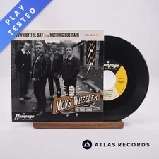 Mons Wheeler and The Tone Kings - Down By The Bay - 7" Vinyl Record - NM/EX