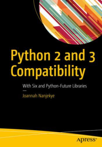 Python 2 And 3 Compatibility With Six And Python-future Libraries 4801
