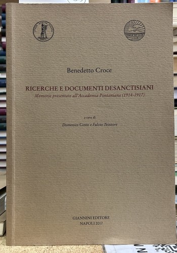 (Benedetto Croce) RICERCHE E DOCUMENTI DESANCTISIANI - Giannini 2017 - Imagen 1 de 2