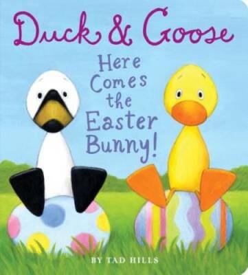 Duck & Goose, Here Comes the Easter Bunny! - Board book - ACCEPTABLE