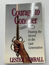 Courage to Conquer Lester Sumrall 1992 First Edition Christian Devotional