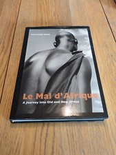 Le Mal d'Afrique Guillaume Bonn Hardback Book First Edition Africa Journey 1/1