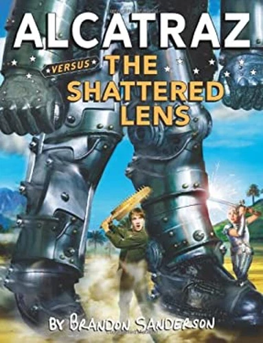 Alcatraz Versus the Shattered Lens Hardcover Brandon Sanderson