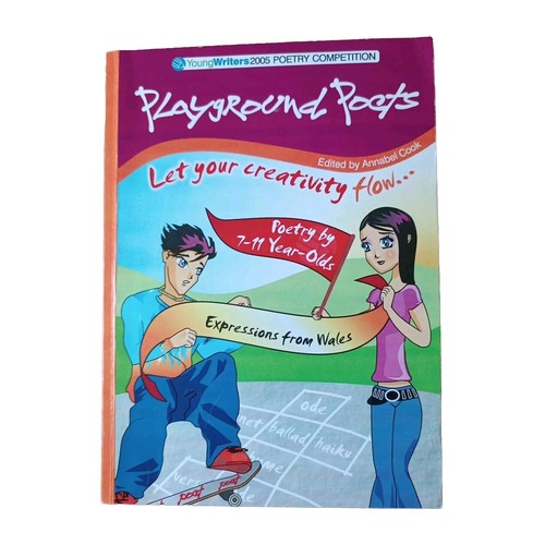 Playground Poets: Poetry by 7-11 Year Olds -Expressions from Wales