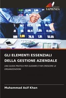 GLI Elementi Essenziali Della Gestione Aziendale Muhammad Asif Khan Taschenbuch