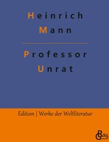 Heinrich Mann | Professor Unrat | Buch | Deutsch (2023) | 208 S. | Gröls Verlag